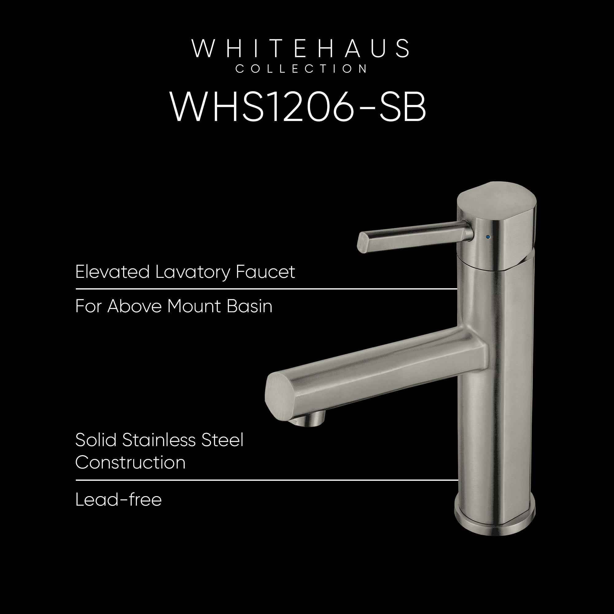 Lead-Free solid stainless steel single lever elevated lavatory faucet